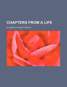 Chapters from a Life