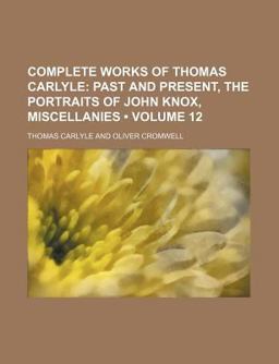 Complete Works of Thomas Carlyle