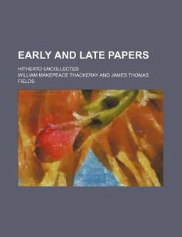 Early and Late Papers