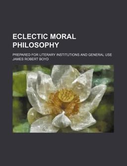 Eclectic Moral Philosophy