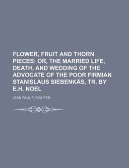 Flower, Fruit and Thorn Pieces