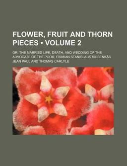 Flower, Fruit and Thorn Pieces