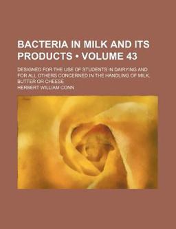 Bacteria in Milk and Its Products Bacteria in Milk and Its Products