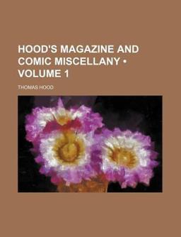 Hood's Magazine and Comic Miscellany
