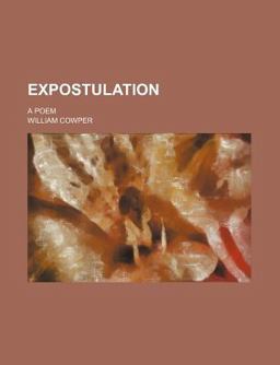 Expostulation; a Poem