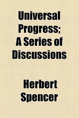 Illustrations of Universal Progress