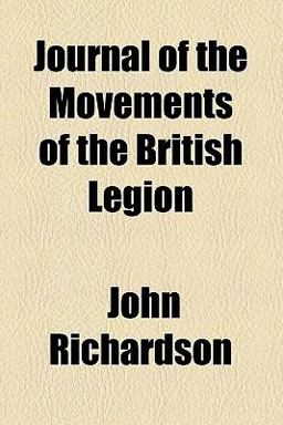 Journal of the Movements of the British Legion