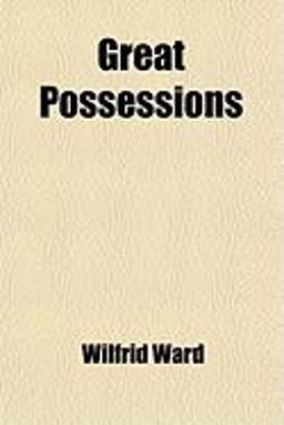 Great Possessions
