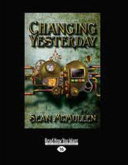 Changing Yesterday Changing Yesterday