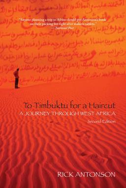 To Timbuktu for a Haircut A Journey Through West Africa 2nd 9781459710498 Front Cover