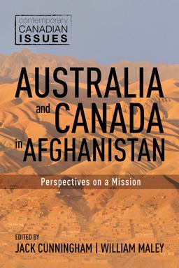 Australia and Canada in Afghanistan Australia and Canada in Afghanistan