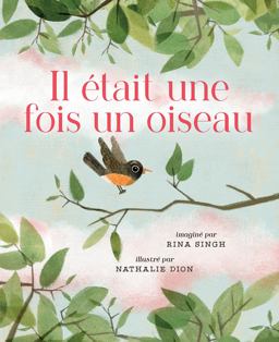 Il était une Fois un Oiseau