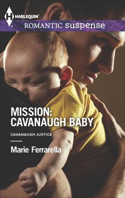 Mission: Cavanaugh Baby Mission: Cavanaugh Baby