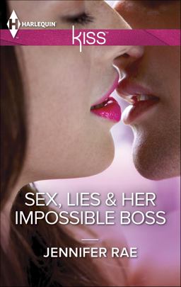 Sex, Lies and Her Impossible Boss