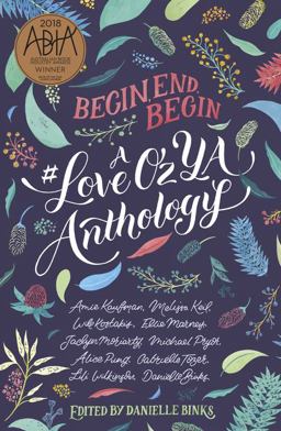 Begin, End, Begin: a #LoveOzYA Anthology  9781460752319 Front Cover