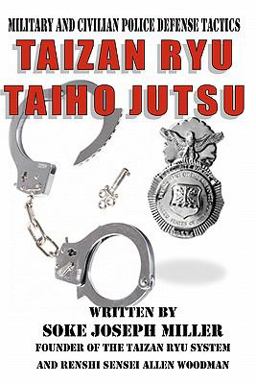 Taizan Ryu Taiho Jutsu Taizan Ryu Taiho Jutsu