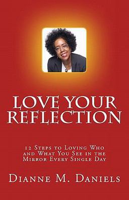 Love Your Reflection