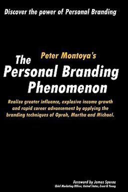 The Personal Branding Phenomenon