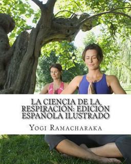 La Ciencia de la Respiración