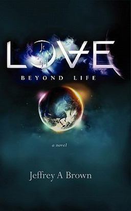Love Beyond Life Love Beyond Life