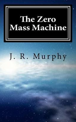 The Zero Mass Machine