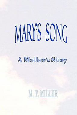 Mary's Song Mary's Song