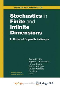 Stochastics in Finite and Infinite Dimensions