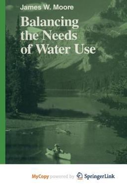 Balancing the Needs of Water Use