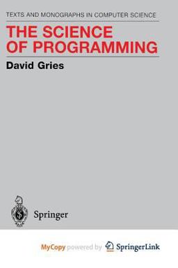 The Science of Programming
