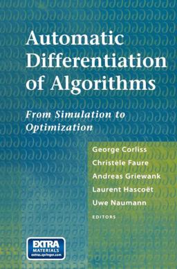 Automatic Differentiation of Algorithms Automatic Differentiation of Algorithms
