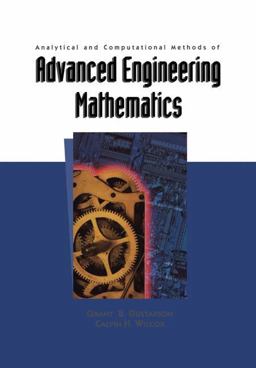 Analytical and Computational Methods of Advanced Engineering Mathematics  9781461268475 Front Cover