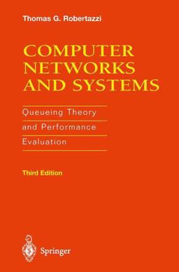 Computer Networks and Systems Queueing Theory and Performance Evaluation 3rd 9781461270294 Front Cover