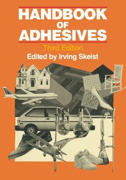 Handbook of Adhesives 3rd 9781461280194 Front Cover