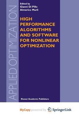 High Performance Algorithms and Software for Nonlinear Optimization