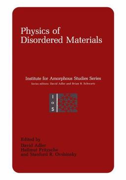 Physics of Disordered Materials Physics of Disordered Materials