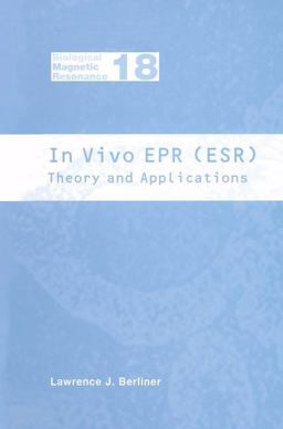 In Vivo EPR (ESR) In Vivo EPR (ESR)