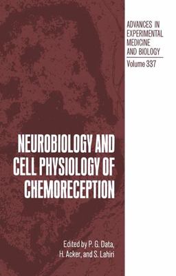 Neurobiology and Cell Physiology of Chemoreception Neurobiology and Cell Physiology of Chemoreception