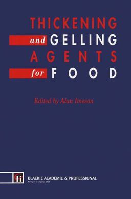 Thickening and Gelling Agents for Food  9781461365778 Front Cover