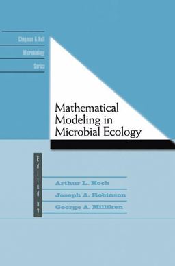Mathematical Modeling in Microbial Ecology Mathematical Modeling in Microbial Ecology