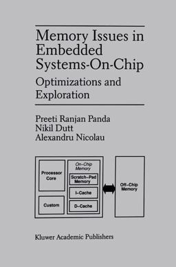 Memory Issues in Embedded Systems-On-Chip
