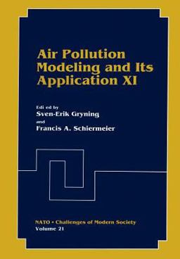 Air Pollution Modeling and Its Application XI  9781461376781 Front Cover