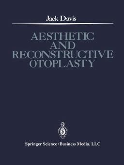 Aesthetic and Reconstructive Otoplasty