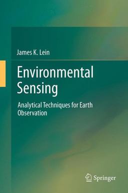 Environmental Sensing Analytical Techniques for Earth Observation  9781461401421 Front Cover