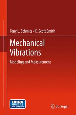 Mechanical Vibrations Mechanical Vibrations