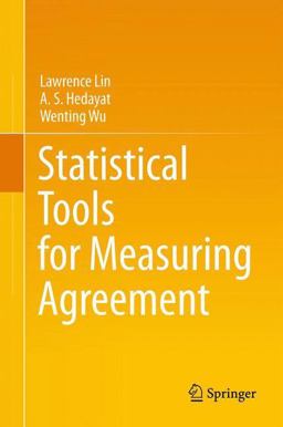 Statistical Tools for Measuring Agreement Statistical Tools for Measuring Agreement