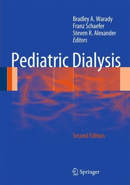 Pediatric Dialysis 2nd 9781461407201 Front Cover