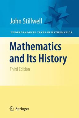 Mathematics and Its History 3rd 9781461426325 Front Cover