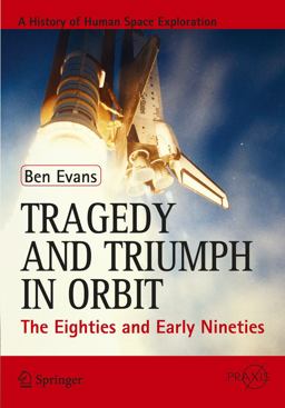 Tragedy and Triumph in Orbit Tragedy and Triumph in Orbit