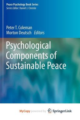 Psychological Components of Sustainable Peace