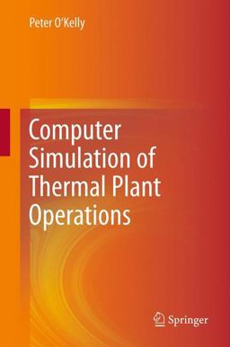Computer Simulation of Thermal Plant Operations  9781461442554 Front Cover